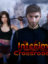 A1787 - 临时十字路口 Interim Crossroads v1.0.20241127-PC+安卓 免安装中文完结版[3GB]