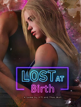 A1777 - 出生证明 Lost at Birth Ch.09.20230919 免安装中文版[4.1GB]